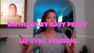 Katy Perry Birthday (lip sync) | Michelle Mercede