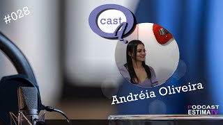 Andreia Oliveira | QuestioneCast #028