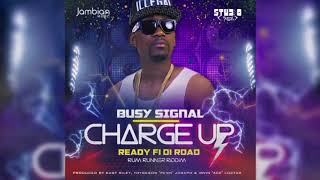 Busy Signal - Charge Up [Official Audio]