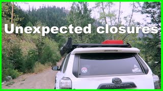 Unexpected Closures (Chilcotin Day 2)