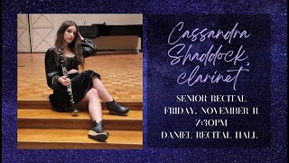 Senior Recital: Cassandra Shaddock, clarinet