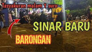 Detik-detik Barongan keluar [Sinar Baru tasyakuran malam 1 suro]