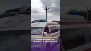 Armenia sends ambulance cars to Stepanakert to evacuate victims of fuel depot explosion