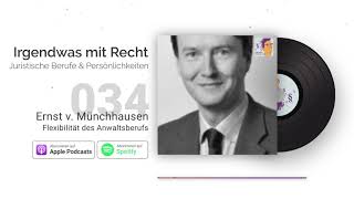 Jura-Podcast: Flexibilität des Anwaltsberufs | Interview Ernst von Münchhausen | IMR #034