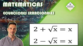 Matemáticas | Bachillerato | Ecuación Irracional con Radicales | 1 Raíz | Ecuación Segundo Grado