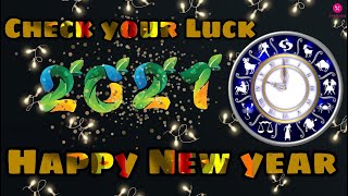 Happy New Year Whatsapp Status 2021| Check Ur Luck 2021| Rashi 2021| New Year Wishes 2021| Luck 2021