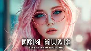 EDM Music Mix 2024🎧Mashups & Remixes Of Popular Songs🎧Bass Boosted 2024