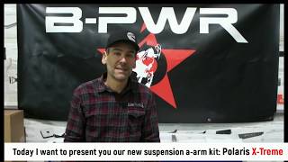 B-PWR X-Treme a-arms installation