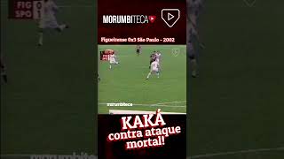 KAKÁ contra ataque mortal!🔴⚪⚫ #golsdosaopaulofc #historiadosãopaulofc #melhoresmomentosdospfc