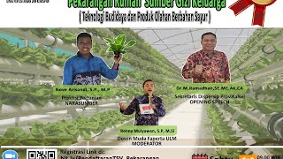 Talk show Virtual "Pekarangan Rumah Sumber Gizi Keluarga (Teknologi Budidaya dan Produk Olahan Berb