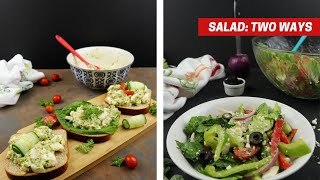 Salad: Two Ways