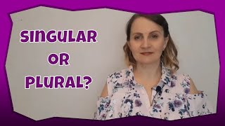 Grammar tips | Singular or plural?