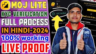 MOJ Lite Me KYC Verification Kaise Kare 2024 ? Full Process In Hindi 😍 KYC VERIFICATION ✅ 100% live!