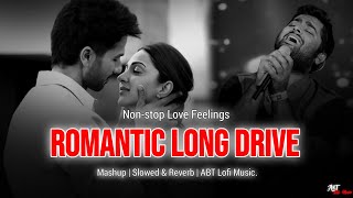 Long Drive Mashup | Arjit Singh Super Hit Songs | Road Trip Songs | Arijit Singh Songs | long drive