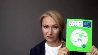 Sportowe kalorie - o czym jest ta książka?