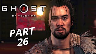 GHOST OF TSUSHIMA Walkthrough Gameplay Part 26 - No Commentary (مترجم)