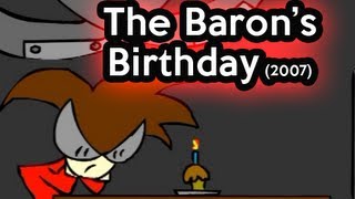 The Baron's Birthday (2007)