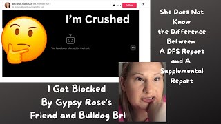 Gypsy Rose - Her Friend Blocked Me on TikTok Because I Was Making Too Much Sense