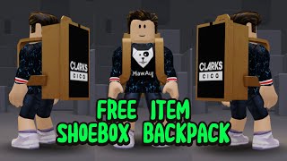 Cara Mendapatkan ITEM GRATIS SHOEBOX BACKPACK di ROBLOX 😍😍