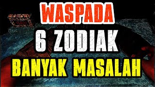 6 ZODIAK AKHIR BULAN NOVEMBER 2024 BANYAK MASALAH