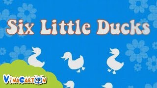 Những Bài Hát Tiếng Anh Bé Yêu Thích - Six Little Ducks | Nhạc Thiếu Nhi Tiếng Anh Vui Nhộn