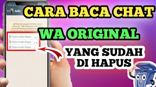 CARA BACA PESAN WA YANG SUDAH TERHAPUS || TRIK WA 2022