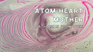 Atom Heart Mother Bath Bomb from Lush Cosmetics