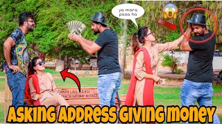 Asking Address Giving Money prank