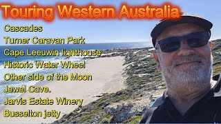 #0218 Touring WA: Jarvis Estate Winery, Busselton Jetty, Cape Leeuwin Lighthouse