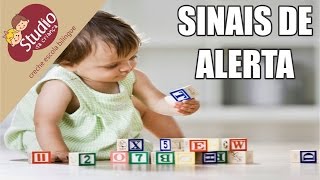 Sinais de alerta no desenvolvimento infantil - Studio da Criança