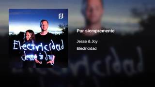 Jesse & Joy   Por siempremente