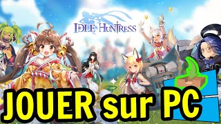 🎮 Comment JOUER Idle Huntress sur PC ▶ TELECHARGER et INSTALLER