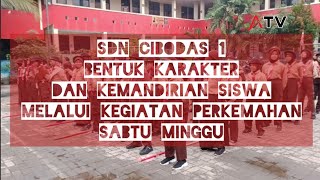 SDN Cibodas 1, Bentuk Karakter dan Kemandirian Siswa Melalui Kegiatan Persami