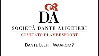 Dante Leeft! Waarom?