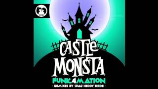 Funk4mation - Castle Monsta (EH!DE Remix) [edit speed]