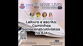 III Seminário EJA - Leitura e escrita, caminhos socioconstrutivistas na EJA