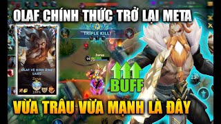 [LMHT Tốc Chiến] Olaf Buff Toàn Diện Trở Lại Meta Vừa Trâu Bò Vừa Mạnh