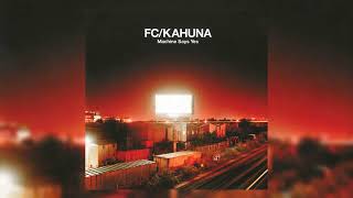 FC Kahuna - Machine Says Yes (2002, Full album, FLAC)