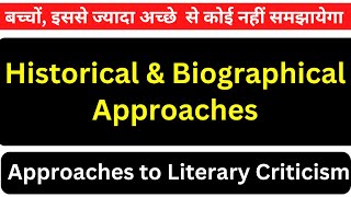 Historical and Biographical Approach in English Literature