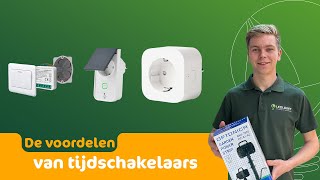 De voordelen van tijdschakelaars en hoe werken slimme tijdschakelaars? | LedLoket legt uit!