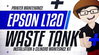 How to: waste tank installation and Cilindro printer maintenance kit