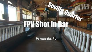 Bar Fly-Through with FPV Drone | Seville Quarter