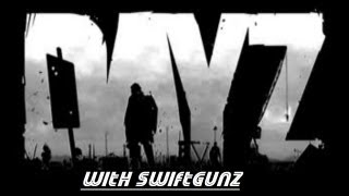 DayZ Mercenary series: Episode 1 - Welcome to Cherno