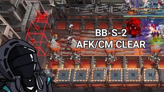 BB-S-2 CM/AFK Clear [Arknights] [CN]