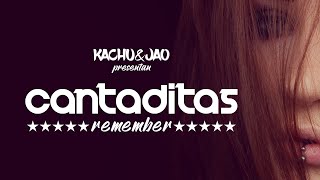 CANTADITAS REMEMBER | ESSENCE