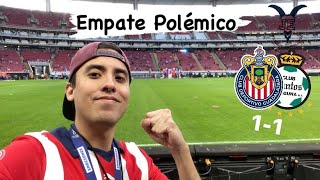 EMPATE POLÉMICO Y CARDIACO| CHIVAS 1 VS SANTOS 1|  JESÚS ENCISO