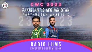 Pakistan VS Afghanistan | Cricket World Cup 2023 Post-Match Analysis