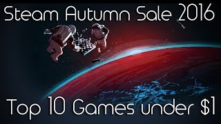 Top 10 Steam Sale Games under $1 - Steam Autumn Sale 2016