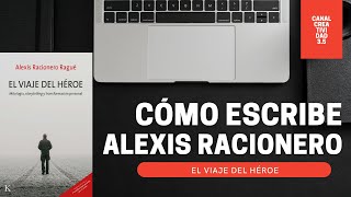 CÓMO ESCRIBEN - ALEXIS RACIONERO