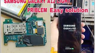 Samsung galaxy a12 Light problem !!!                            Easy solution step by step 💯👍